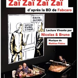 « Zaï zaï zaï zaï » avec Nicolas & Bruno à La Comédie de Paris