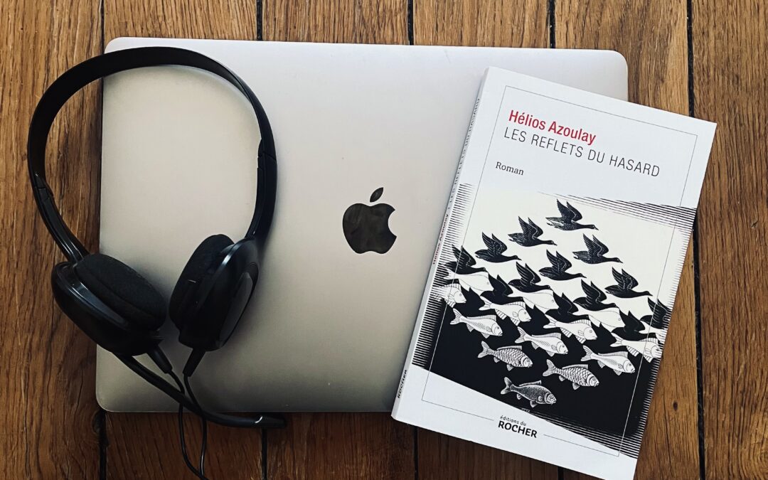 Les reflets du hasard d&rsquo;Hélios Azoulay pour l&rsquo;association Valentin Haüy